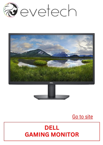 8. EVETECH - DELL GAMING MONITOR