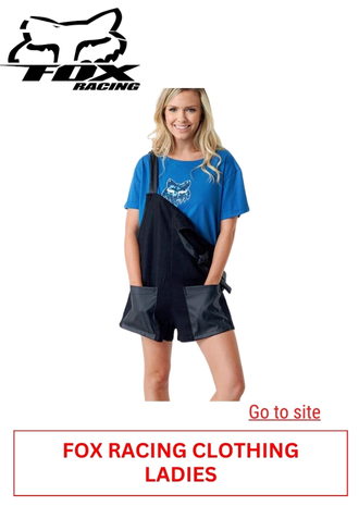 19. FOX RACING CLOTHING -LADIES